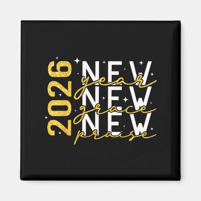 Imán 2026 New Year New Grace New Praise New Year's Eve  (Frente)
