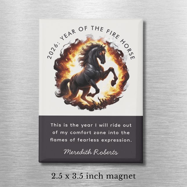 Imán 2026 Year of the Fire Horse Motivational Quote (2026 Year of the Fire Horse Motivational Quote 2.5 x 3.5 Inch Magnet)
