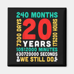 Imán 20 años 240 meses 7300 días hacemos pareja juntos