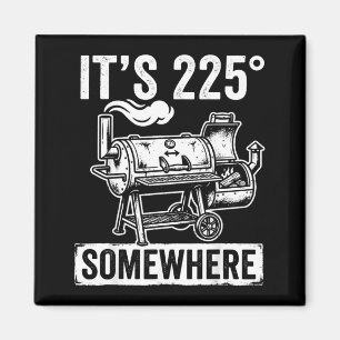 Imán 225 En Algún Lugar Divertido Bbq Smoker Parrilla C
