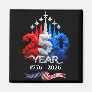 Imán 250 Años Americano 1776 2026 Cumpleaños 250 4 de