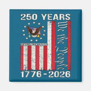 Imán 250 años americano 250 aniversario EE. UU. bandera