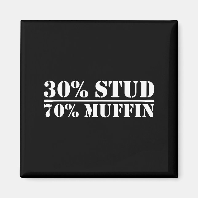 Imán 30% Stud 70% Muffin Funny Father's Day Valentines  (Frente)