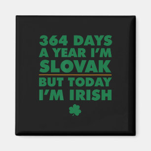 Imán 364 Días Año Eslovaco Hoy Soy Irlandés San Patrici