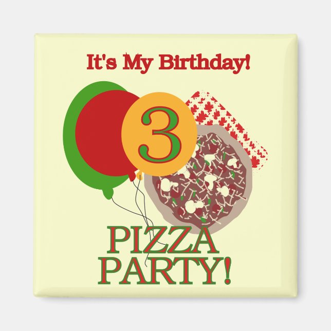 Imán 3.ª Fiesta Pizza Camisetas de cumpleaños y regalos (Frente)