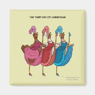 Imán 3.ᵉʳ Día de los Navidades (Tres gallinas francesas