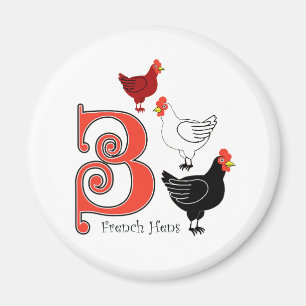 Imán 3 gallinas francesas