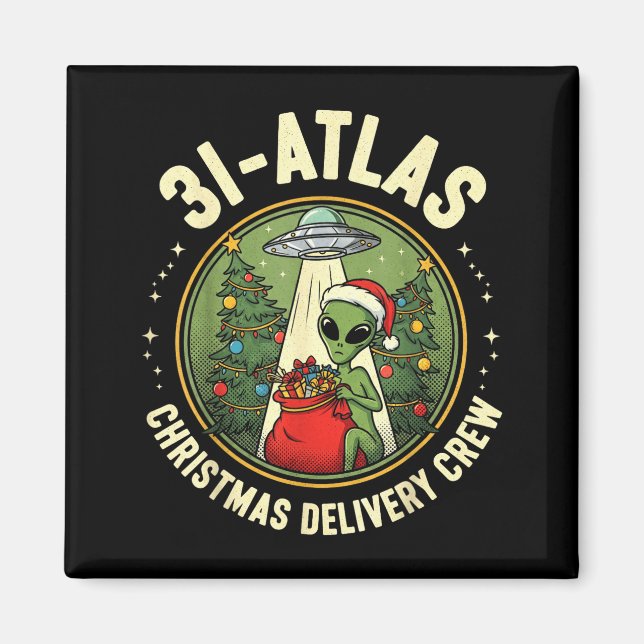 Imán 3i_atlas Christmas Delivery Crew Alien Santa Space (Frente)