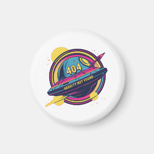 Imán 404 Gravity Not Found - Arte pop del espacio retro