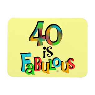Imán 40 es fabulosas camisetas y regalos de cumpleaños