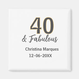 Imán 40 y fabuloso cumpleaños caligrafía gris amarillo