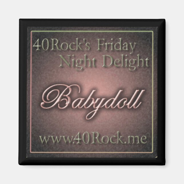 Imán 40Rock - Babydoll Magnet (Frente)