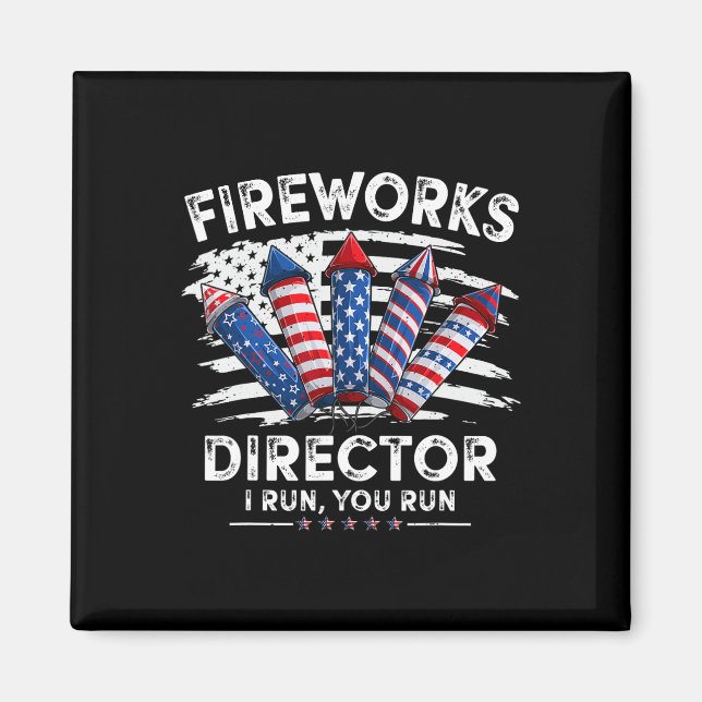 Imán 4 De Julio Director De Fuegos Artificiales Te Diri (Frente)