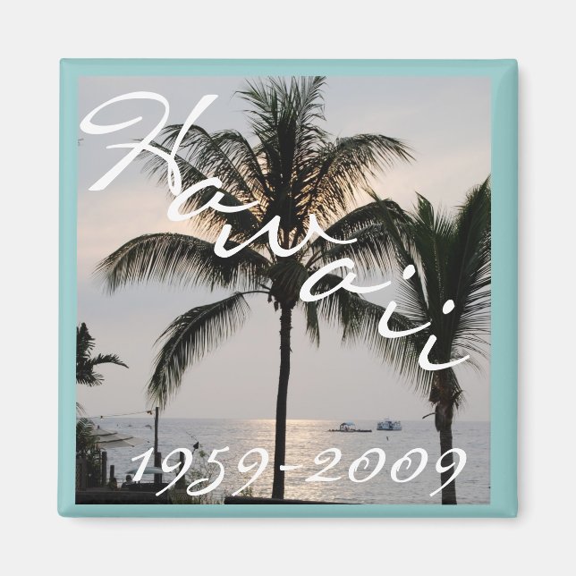 Imán 50° Aniversario de la Estadidad de Hawái (Frente)