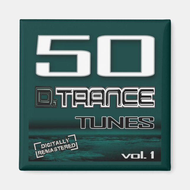 Imán 50 D. Trance Tunes, Vol. 1 Magnet (Frente)