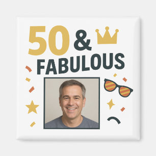 Imán 50 y fabulosa foto Personalizado Cumpleaños