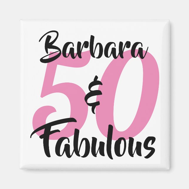 Imán 50 y fabuloso cumpleaños personalizado (Frente)