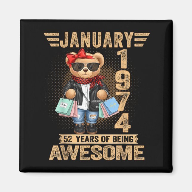 Imán 52 Year Old January 1974 Teddy Bear 52nd Birthday  (Frente)