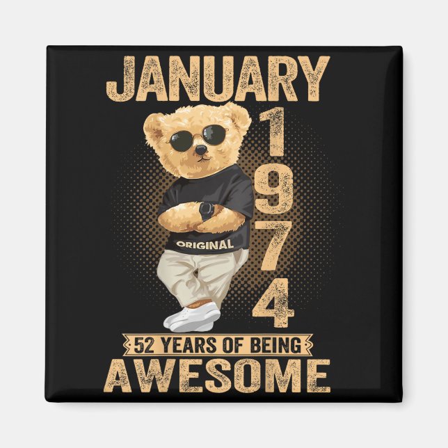 Imán 52 Year Old January 1974 Teddy Bear 52nd Birthday  (Frente)