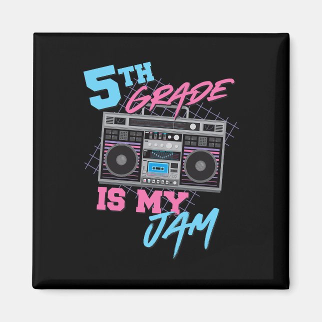 Imán 5° grado es mi mermelada - profesor de boombox de  (Frente)
