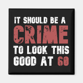 Imán 60 años gracioso 60 años angustiado