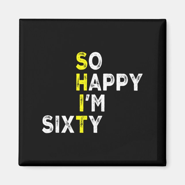 Imán 60th Birthday Man Woman 60 Years Bday Funny Gift Y (Frente)