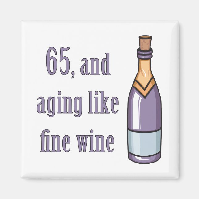 Imán 65.º Cumpleaños Como El Vino (Frente)