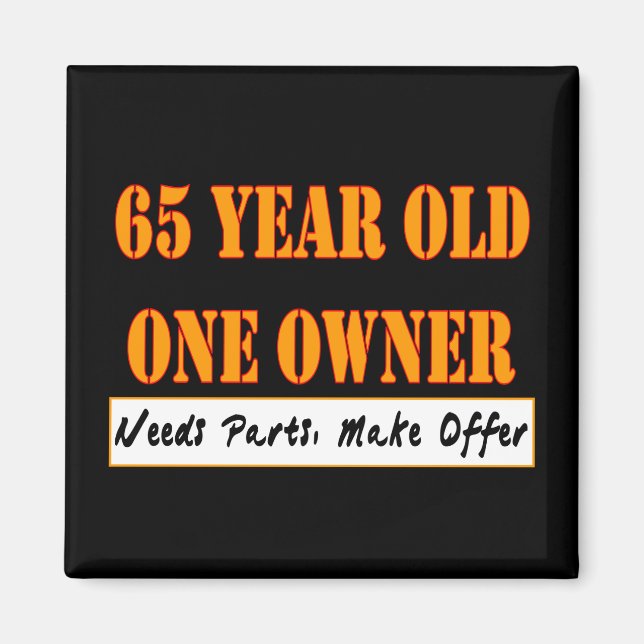 Imán 65 Años, Un Propietario - Necesita Piezas, Hacer O (Frente)