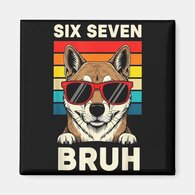 Imán 67 Animals Funny 67 Brainrot Youth Kids Dog 67  (Frente)