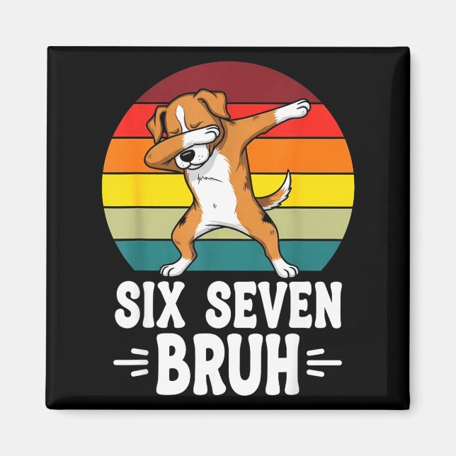 Imán 67 Animals Funny 67 Brainrot Youth Kids Dog 67  (Frente)