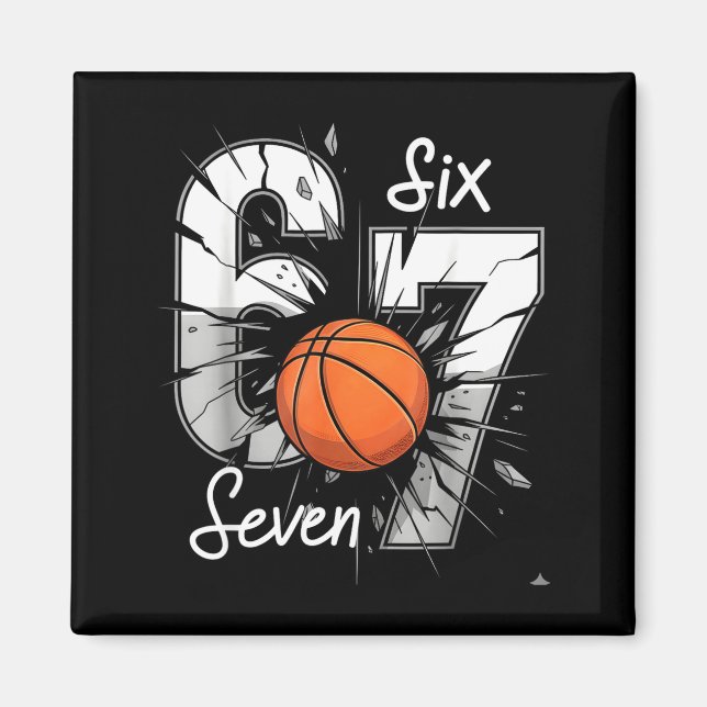 Imán 67 Basketball Six Seven 6 7 Meme 67  (Frente)
