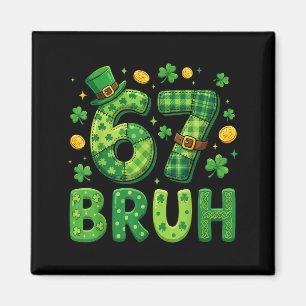 Imán 67 bruh meme día de san patricios trébol hombres m