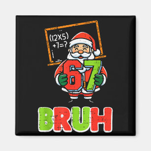 Imán 67 Bruh Santa Divertida Navidad 6 7 Meme Navidad N