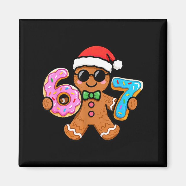 Imán 67 Christmas Gingerbread Six Seven Meme Gen Alpha  (Frente)
