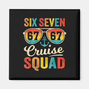 Imán 67 Cruise Squad 2025 Divertido Meme de Crucero par