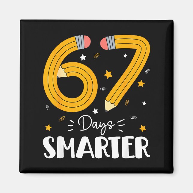Imán 67 Days Smarter Gen Alpha Slang 67 Meme Teachers S (Frente)