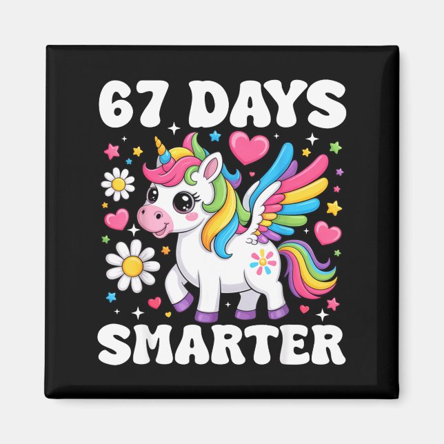 Imán 67 Days Smarter Unicorn Girl Kid Teacher 67th Day  (Frente)