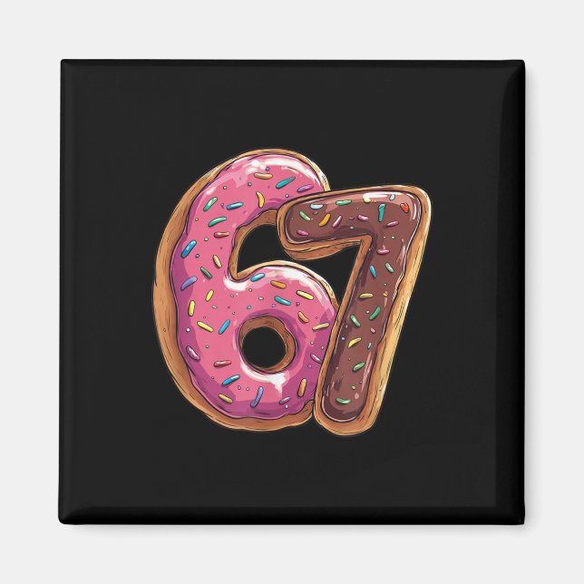 Imán 67 Donut Seis Siete Modismo de Gen Alfa Meme  (Frente)