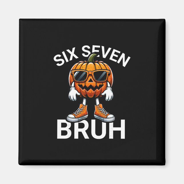 Imán 67 Halloween Divertido Seis Siete Meme Brainrot Ca (Frente)