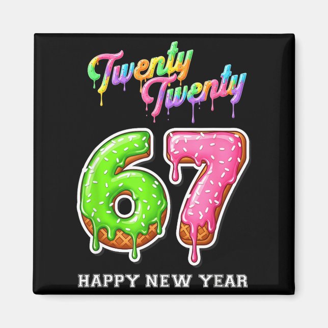 Imán 67 Happy New Year's Eve Six Seven Funny 2026 Brain (Frente)