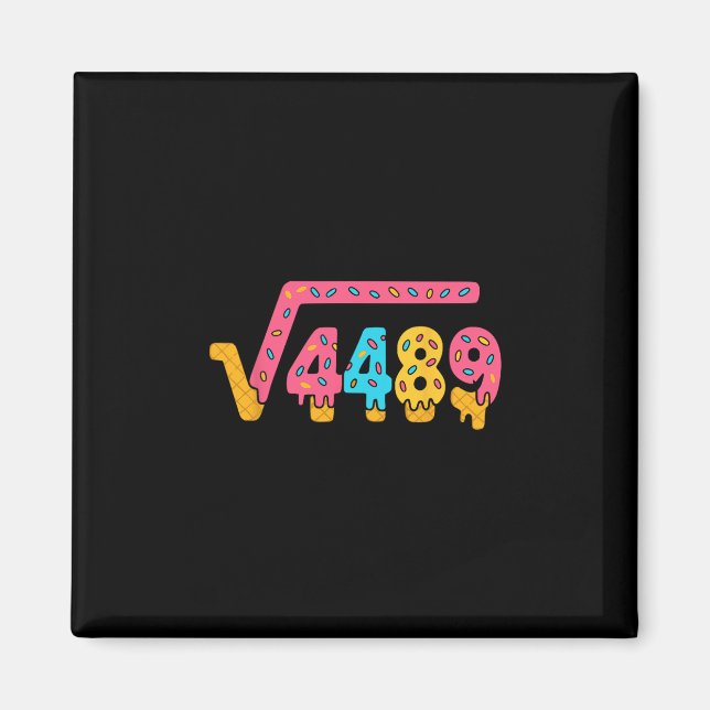 Imán 67 Helado Meme Raíz Cuadrada 4489 Jerga Matemática (Frente)
