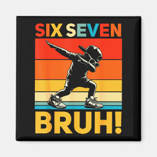 Imán 67 Meme 6 7 Números Dabbing Seis Siete Bruh Divert