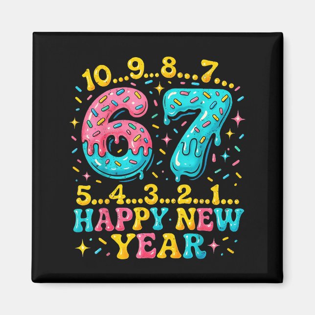 Imán 67 Meme Countdown Happy New Year Funny Drip Number (Frente)