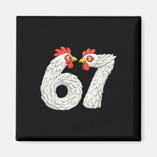 Imán 67 Meme de pollo Seis Siete Divertido Niños Adoles