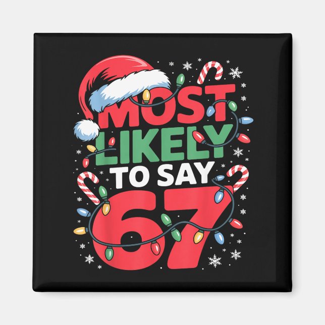 Imán 67 Meme divertido diseño de meme de Navidad más pr (Frente)