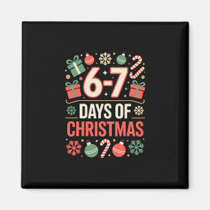 Imán 67 Meme Navidad Vacaciones Divertido Seis Siete Ge