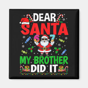 Imán 67 Meme Querido Santa Mi Hermano Lo Hizo Divertido