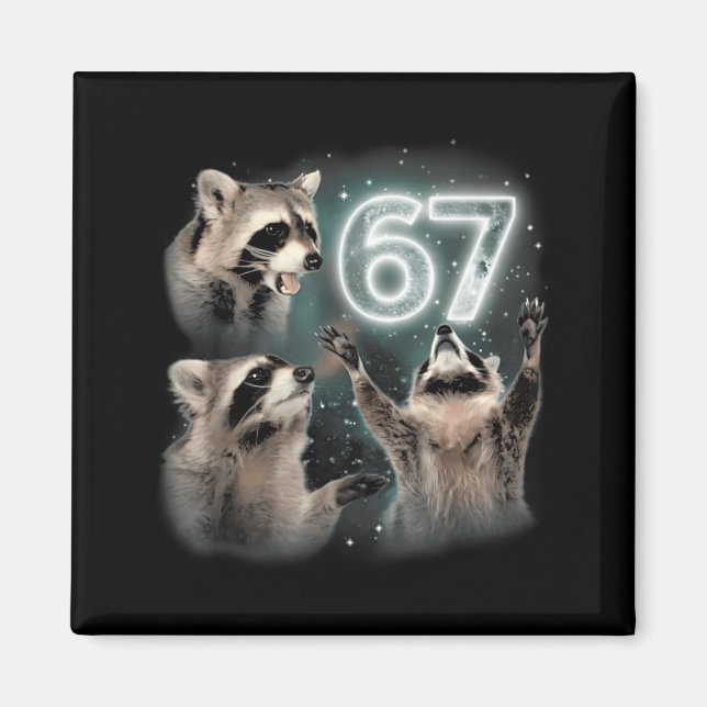 Imán 67 Meme Racoon Howling At The Moon Six Seven Trash (Frente)