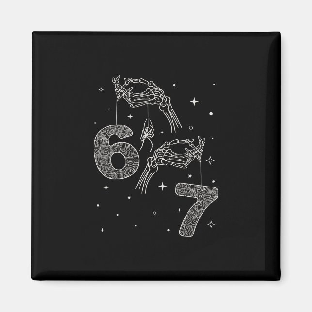 Imán 67 Meme Skeleton Hand Funny Halloween Six Seven Te (Frente)