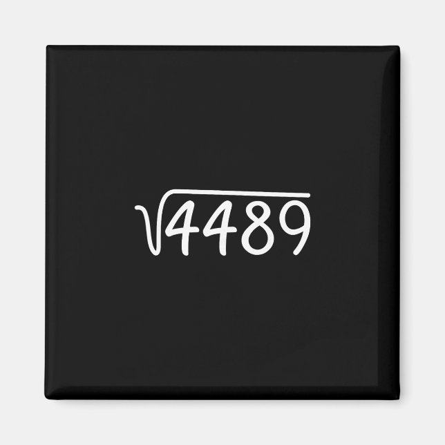 Imán 67 Meme Square Root 4489 Teen Six Seven Slang Math (Frente)